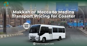 makkah to madina transport fare of coaster makkah to madina transport fare of coaster