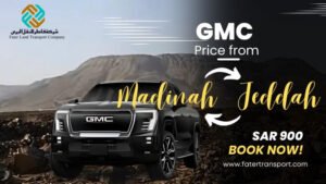 GMC Taxi fare from madinah to jeddah and jeddah to madinah GMC Taxi fare from madinah to jeddah and jeddah to madinah