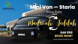 mini van sataria taxi fare from madinah to jeddah and jeddah to madinah mini van sataria taxi fare from madinah to jeddah and jeddah to madinah