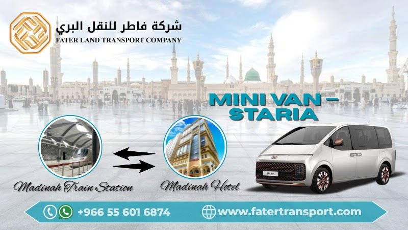 Minivan Microbus Sataria taxi fare from madinah hotel to train station and madinah train station to madinah hotel Minivan Microbus Sataria taxi fare from madinah hotel to train station and madinah train station to madinah hotel