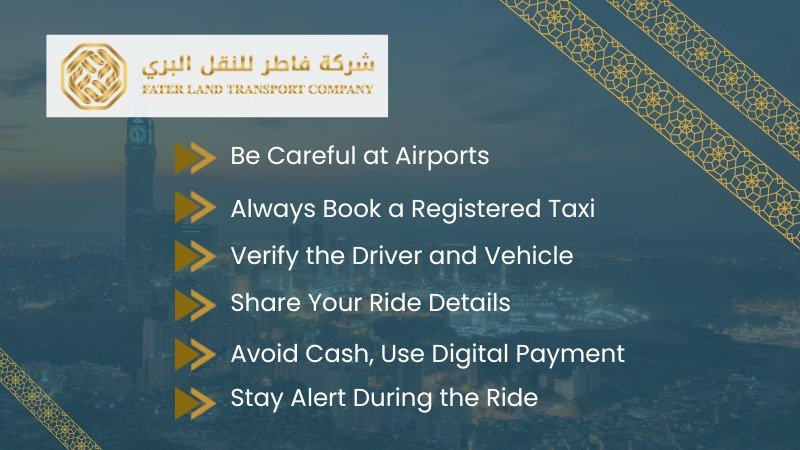list of safety tips while using taxi services in saudi arab list of safety tips while using taxi services in saudi arab