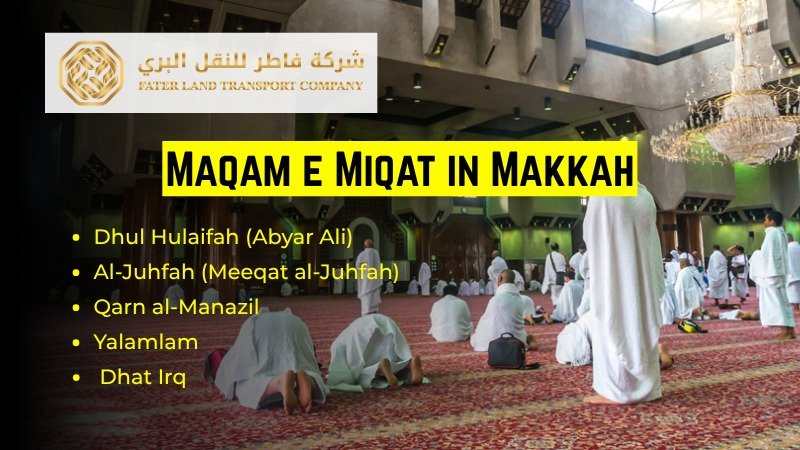 maqam e miqat in makkah names maqam e miqat in makkah names