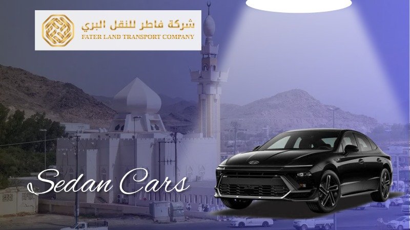 sedan cars Taxi Fares from Makkah Hotel to Masjid Ayesha Masjid Jarana Mikat sedan cars Taxi Fares from Makkah Hotel to Masjid Ayesha Masjid Jarana Mikat