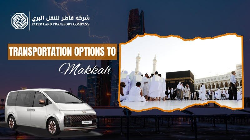 trasnport options for pilgrims from jeddah airport to makkah trasnport options for pilgrims from jeddah airport to makkah