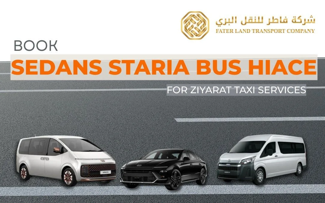 book sedans staria bus for ziyarat taxi services